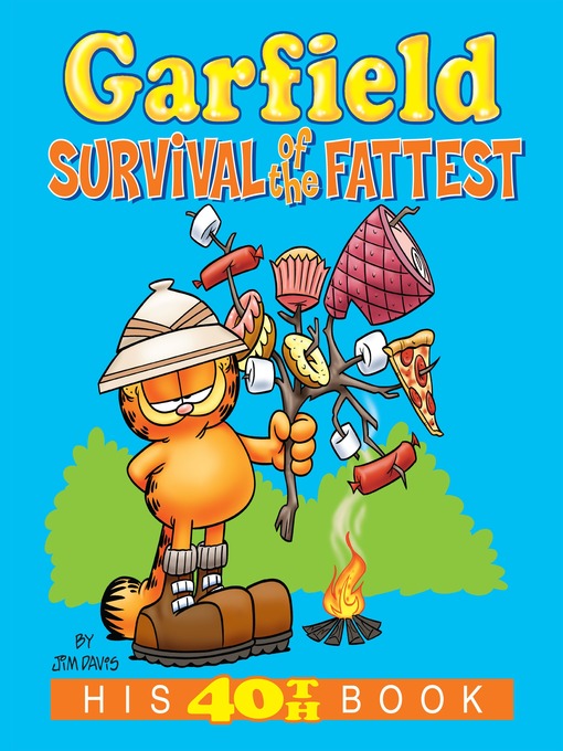 Title details for Garfield: Survival of the Fattest by Jim Davis - Wait list